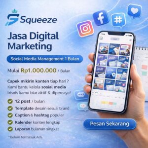 Jasa Digital Marketing – Social Media Management 1 Bulan (Bogor) | Squeezenick
